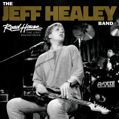 Healey, Jeff Band: Road House: The Lost Soundtrack (Original Soundtrack)