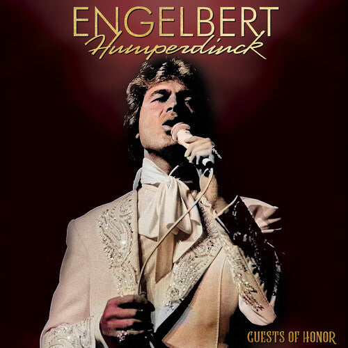 Humperdinck, Engelbert: Guests of Honor