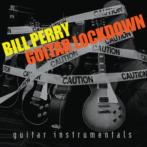 Perry, Bill: Guitar Lockdown