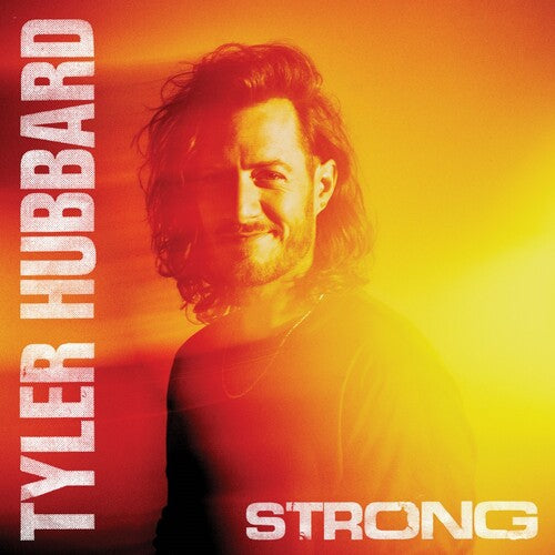 Hubbard, Tyler: Strong