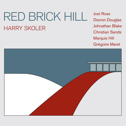 Skoler, Harry: Red Brick Hill