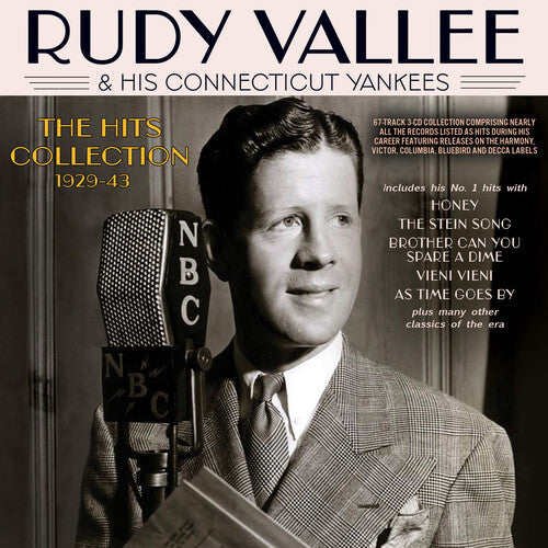 Vallee, Rudy: The Hits Collection 1929-43