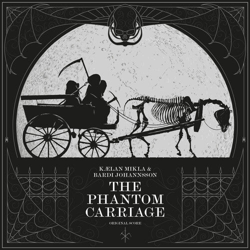 Mikla, Kaelan / Johannsson, Bardi: The Phantom Carriage