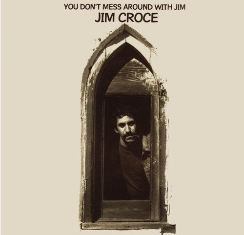 Croce, Jim: You Don't Mess Around With Jim (2023 Remix)