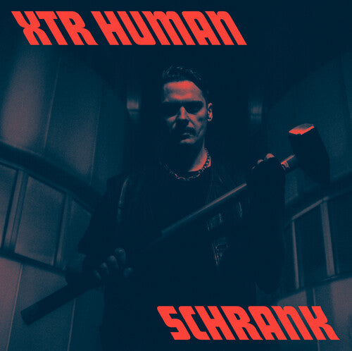 Xtr Human: Schrank