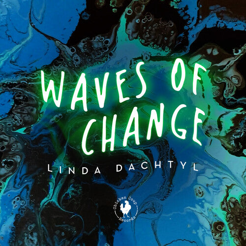 Dachtyl, Linda: Waves Of Change