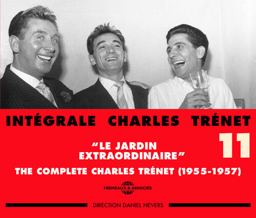 Trenet, Charles: Vol. 11-Integrale 1955-57 Le Jardin Extraordinaire