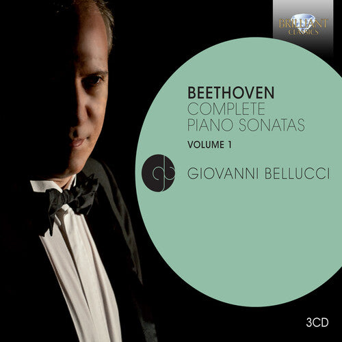 Beethoven / Bellucci, Giovanni: Beethoven: Complete Piano Sonatas 1