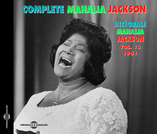Jackson, Mahalia: Integrale Volume 13-1961