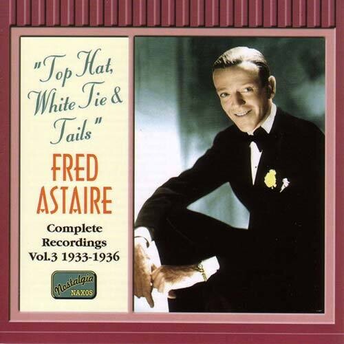 Astaire, Fred: Top Hat White Tie & Tails (1933-36)