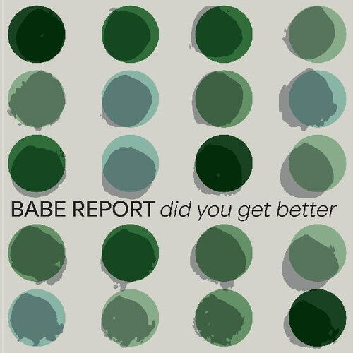 Babe Report: Did You Get Better