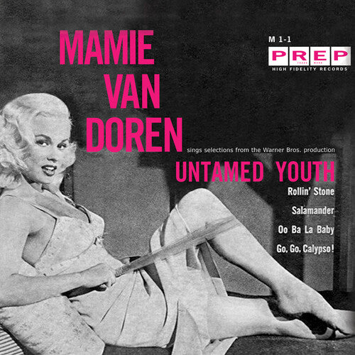 Van Doren, Mamie: Untamed Youth