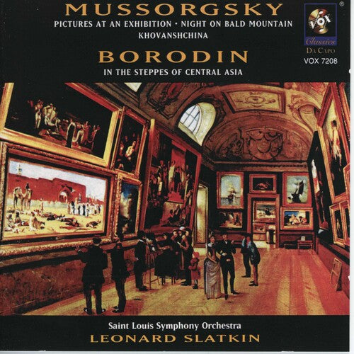 Mussorgsky / Borodin / Slatkin / st Louis Symphony: Pictures at An Exhibition / in the Steppes of Asia