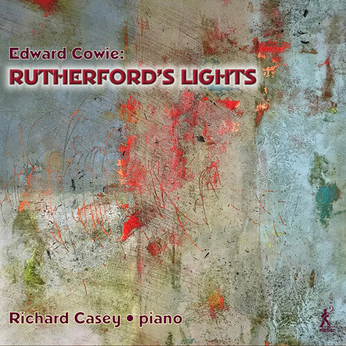 Cowie / Casey: Cowie: Rutherford's Lights