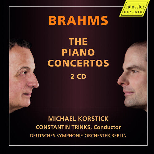 Brahms / Korstick: Brahms: The Piano Concertos