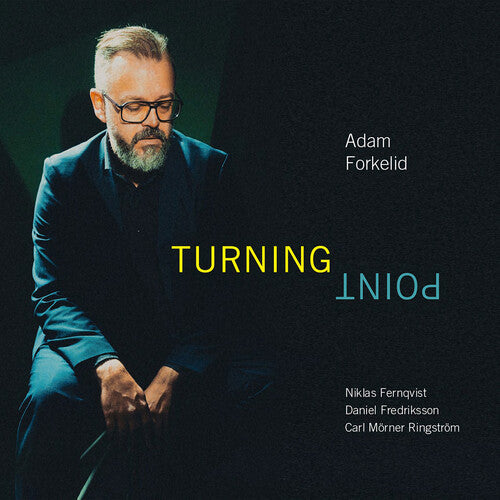 Forkelid, Adam: Forkelid: Turning Point