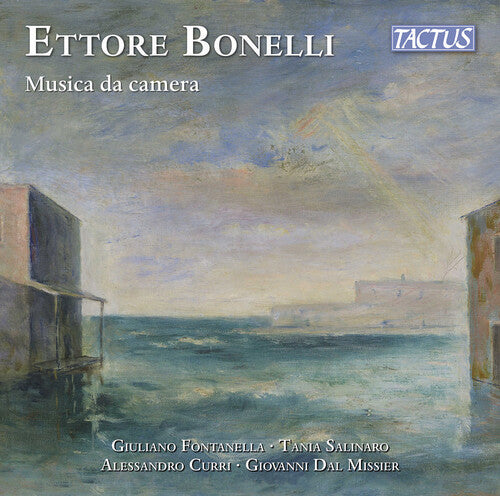 Bonelli / Fontanella / Salinaro: Bonelli: Chamber Music