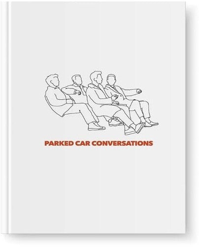 Picture This: Parked Car Conversations - Photobook Edition