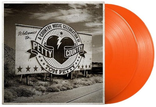 Petty Country: Country Music Celebration Tom Petty: Petty Country: A Country Music Celebration Of Tom Petty / Various - Tangerine Colored Vinyl