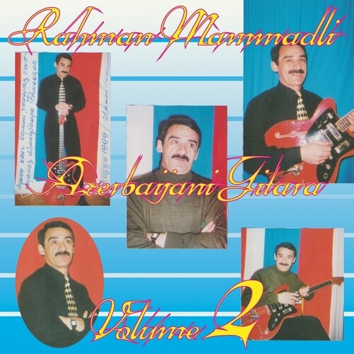 Memmedli, Rehman: Azerbaijani Gitara, Vol. 2