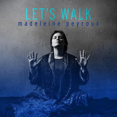 Peyroux, Madeleine: Let's Walk