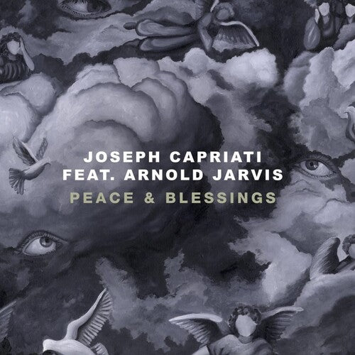 Capriati, Joseph: Peace & Blessings