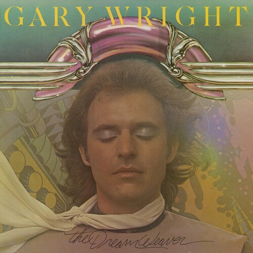 Wright, Gary: The Dream Weaver    (METALLIC GOLD VINYL/LIMITED EDITION)