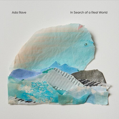 Ada Rave: In Search Of A Real World