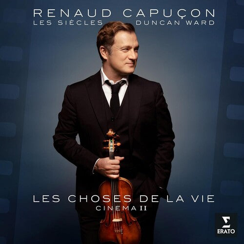 Capucon, Renaud: Les Choses de la Vie - Cinema II