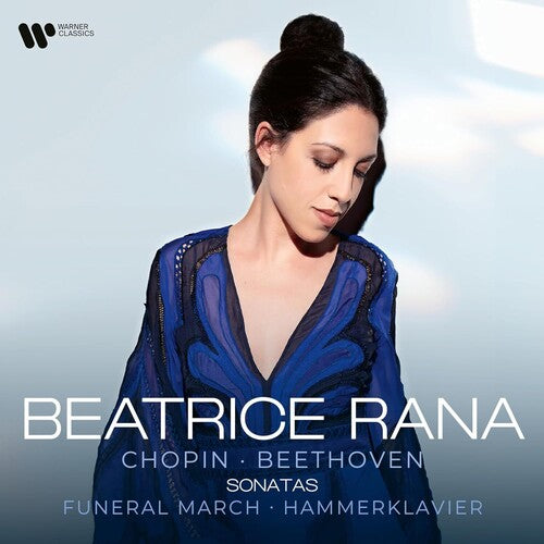 Rana, Beatrice: Chopin - Beethoven Sonatas Funeral March, Hammerklavier