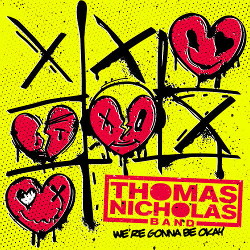 Nicholas, Thomas: We're Gonna Be Okay