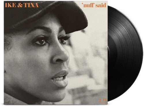 Turner, Ike & Tina: Nuff Said - Gatefold 180-Gram Black Vinyl