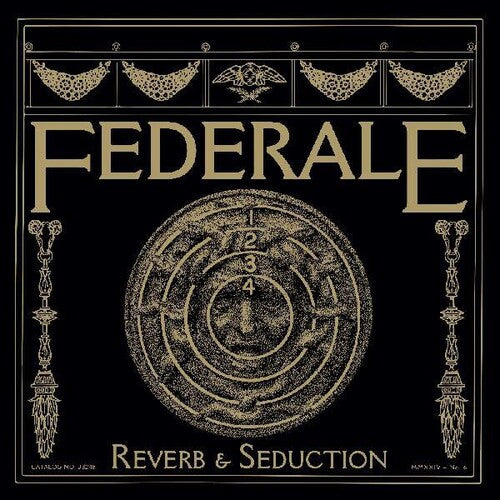 Federale: Reverb & Seduction