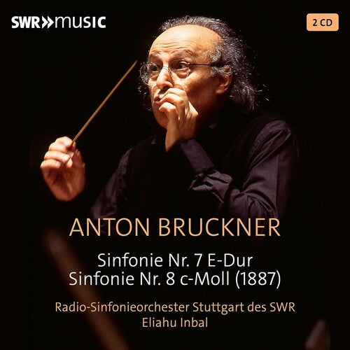 Bruckner / Radio-Sinfonieorchester Stuttgart: Eliahu Inbal Conducts Bruckner