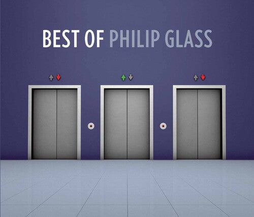 Glass, Philip: Best of Philip Glass