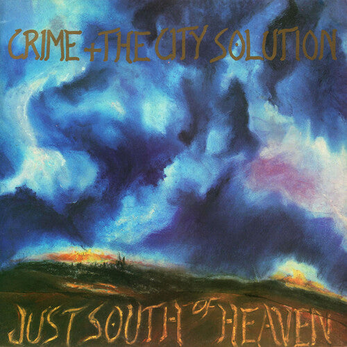 Crime & the City Solution: Just South Of Heaven