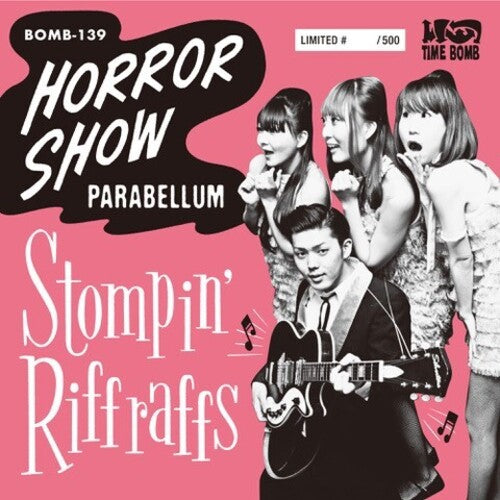 Stompin' Riff Raffs: Horror Show / Parabellum