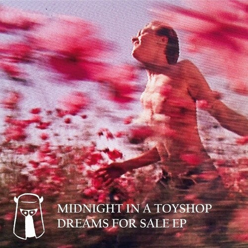 Midnight in a Toyshop: Dreams for Sale