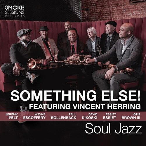 Something Else / Featuring Herring, Vincent: Soul Jazz