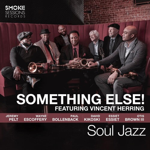 Something Else / Featuring Herring, Vincent: Soul Jazz