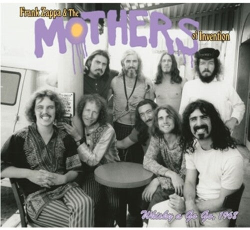 Zappa, Frank & the Mothers of Invention: Whiskey A Go Go 1968