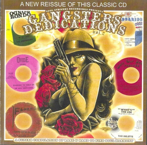 Gangster's Dedications 2: Superb Compilation / Var: Gangster's Dedications, Vol. 2: Superb Compilation Of Rare And Hard To Find Soul Harmony