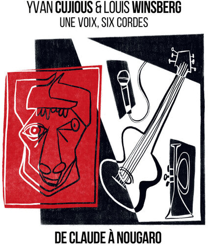 Cujious, Yvan / Winsberg, Louis: 1 Voix , 6 Cordes (Hommage A Claude Nougaro)