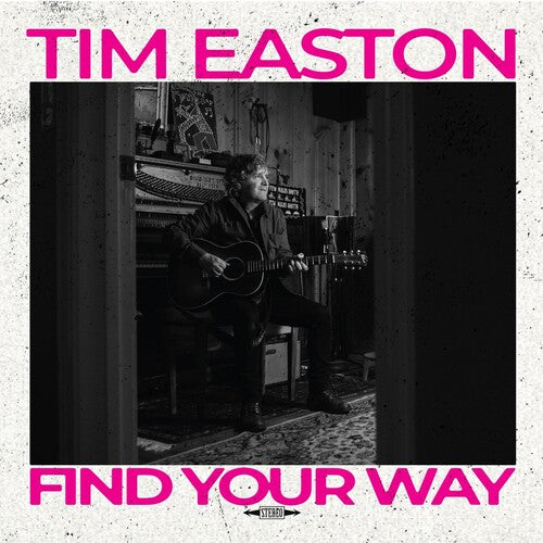 Easton, Tim: Find Your Way