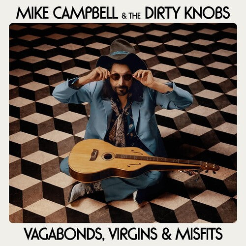 Campbell, Mike & the Dirty Knobs: Vagabonds, Virgins & Misfits