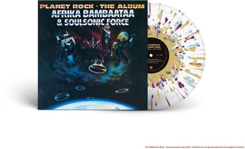 Afrika Bambaataa / Soulsonic Force: Planet Rock - the Album