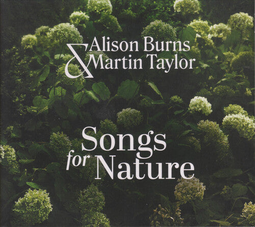 Burns, Alison / Taylor, Martin: Songs For Nature