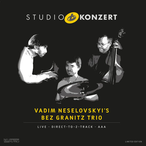 Vadim Neselovskyi's Bez Granitz: Studio Konzert
