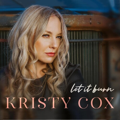 Cox, Kristy: Let It Burn