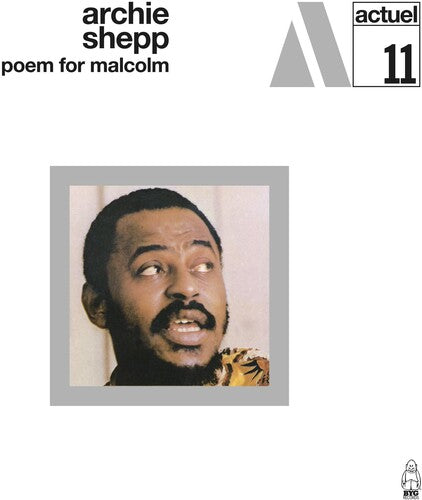 Shepp, Archie: Archie Shepp - Poem For Malcolm